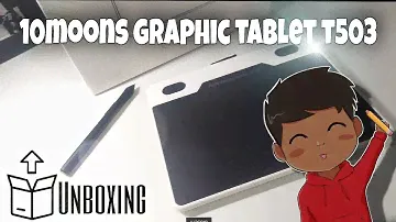 10MOONS GRAPHIC TABLET T503 | UNBOXING (YOU CAN CONNECT IT ON YOUR PHONE?!?!)